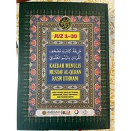 KAEDAH MENULIS AL-QURAN RASM UTHMANI JUZ 1-30