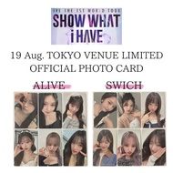 IVE ALIVE 19 AUG. TOKYO VENUE LIMITED ALIVE SWICH VER. OFFICIAL PHOTO CARD / YUJIN GAEUL WONYOUNG LI