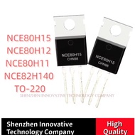 5PCS Original NCE80H15 NCE80H12 NCE80H11 NCE82H140 TO-220 MOSFET field effect transistor Good Value