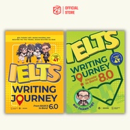 IELTS JOURNEY Writing Book & Speaking: IELTS Learning Roadmap From Basic to 6.0 to 8.0 - LK