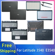 New For Dell Latitude 3540 E3540;Replacement Laptop Accessories Lcd Back Cover/Front Bezel/Palmrest/