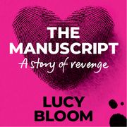 The Manuscript Lucy Bloom