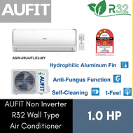 AUFIT Non Inverter R32 Wall Type Air Conditioner FL Series (1.0HP & 1.5HP & 2.0HP & 2.5HP)