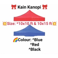 10x10 Ft &amp; 10x15 Ft Kain Kanopi / Canopy Cloth / Kain Kanopi/ Canvas Pasar Malam - [multiple options]