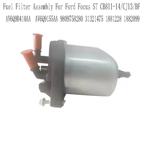 AV6Q9D410AA Fuel Filter Assembly For Ford Focus ST CB811-14/CJ13/BF AV6Q9155AA 9809758280 31321475 1