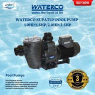 Waterco Pool Pump Supatuf MK2 1.0HP/1.5HP/2.0HP/2.5HP 3 YEAR WARRANTY