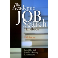 The Academic Job Search Handbook/Julia Miller Vick [Lizhu Foreign Language Bookstore]