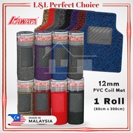 Kawata carmat Pvc Coil Mat 12mm+/- (60cm X 300cm)OEM Car Coil Mat Floor Mat Carpet Karpet Nail