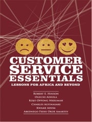 Customer Service Essentials Robert E. Hinson