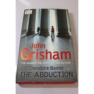 John Grisham : Theodore Boone The Abduction