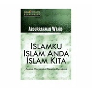 My Islam, Islam You Are We Islam
