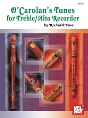 O'Carolan's Tunes for Treble/Alto Recorder Richard Voss