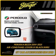 STINGER PERODUA BEZZA 2014-2024 ANDROID PLAYER CASING AIR-COND PANEL COVER RING UV BLACK