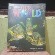 OUR WORLD LEVEL 6 WORKBOOK