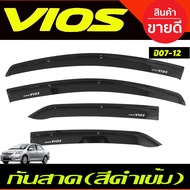 คิ้วกันสาดประตู กันสาด คิ้วกันสาด คิ้ว ดำทึบ โตโยต้า วีออส Toyota Vios 2007 2008 2009 2010 2011 2012