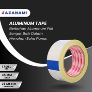 ALUMINUM FOIL TAPE 2" X 25M SAZANAMI ALUMINUM TAPE HEAT RESISTANT ALUMINUM TAPE