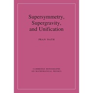 Supersymmetry, Supergravity, and Unification - Pran Nath