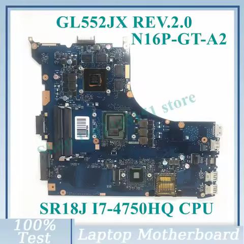 GL552JX REV.2.0 With SR18J I7-4750HQ CPU Mainboard N16P-GT-A2 GTX950M For ASUS ROG Laptop Motherboar