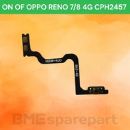 FLEXIBLE ON OF OPPO RENO 7 4G/RENO 8 4G CPH2457