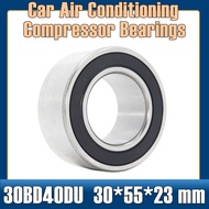 30BD40DU-2RS Bearing 30*55*23 mm ( 1 PC ) Car Air Conditioning Compressor Bearings Double Sealed 30B