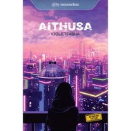 K-LIT ~ #12 Aithusa (Novel) – Violetfasha