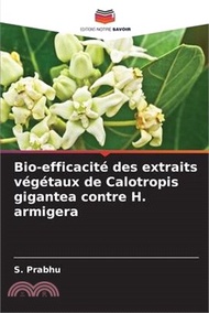 544.Bio-efficacité des extraits végétaux de Calotropis gigantea contre H. armigera