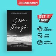 Even Though - Hardback - English - 9798985367614