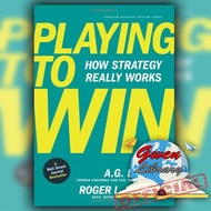 หนังสือ Playing to Win Book - How Strategy Really Works Ag. Lafley Roger Martin