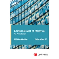 Companies Act of Malaysia, An Annotation (2024 Desk Edition)