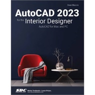 [100% Original Books] - AutoCAD 2023 for the Interior Designer - AutoCAD for  by Dean Muccio (UK edi