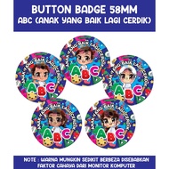 BUTTON BADGE SAFETY PIN  - ABC (Anak yang Baik Lagi Cerdik)