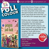 Komik Pengen Jadi Baik PJB Edisi Khusus 10 Tahun Berkarya | Buku Full Color