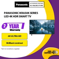 PANASONIC MX650K SERIES (43,50,55,65,75 INCH), LED 4K HDR SMART TV (TH-43/50/55/65/75MX650K)