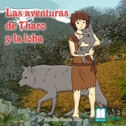 Las aventuras de Tharo y la loba Alberto Guaita Tello