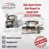 Suzuki Swift ZC21/ZC31/M15A High Speed Starter For Auto/Manual
