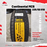 Continental mc6 225/50R18 Tayar Baru (Installation) 225 50 18 New Tyre Tire TayarGuru Pasang Kereta Wheel Rim Car