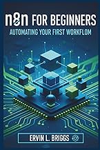 n8n For Beginners: AUTOMATING YOUR FIRST WORKFLOW