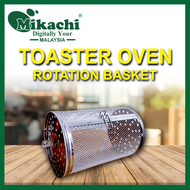 TOASTER OVEN ROTATION BASKET