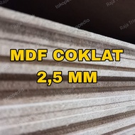 Triplek MDF Coklat 2.5 MM