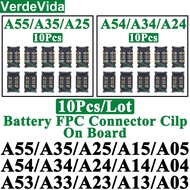 10Pcs Inner Battery FPC Connector Cilp Contact Plug On Board For samsung A06 A55 A35 A54 A34 A33 A73