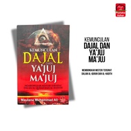 KEMUNCULAN DAJAL DAN YAJUJ MAJUJ
