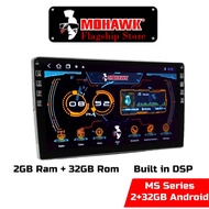 Mohawk MS Series 2+32GB Built in DSP 4G QLED Car Android Player Plug n Play Proton Perodua Toyota Honda Nissan