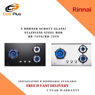 RB73TG / RB73TS 3 BURNER SCHOTT GLASS / STAINLESS STEEL HOB - 1 YEAR RINNAI WARRANTY + FREE DELIVERY