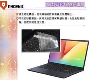 『PHOENIX』ASUS X513 X513E X513EP 專用 超透光 非矽膠 鍵盤膜 鍵盤保護膜