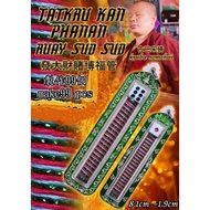 Takrut Kan Phanan Ruay Sud Sud [Fortune Gambling Talisman Tube, Rich, investment Gamble luck takrut]