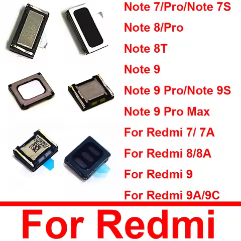 Built-in Earphone Top Ear Speaker For Xiaomi Redmi Note 7 8 9 Pro Max 7S 8T 9S For Redmi 7A 8A 9A 9C