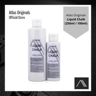 Atlas Originals Liquid Chalk (100ML / 250ML)