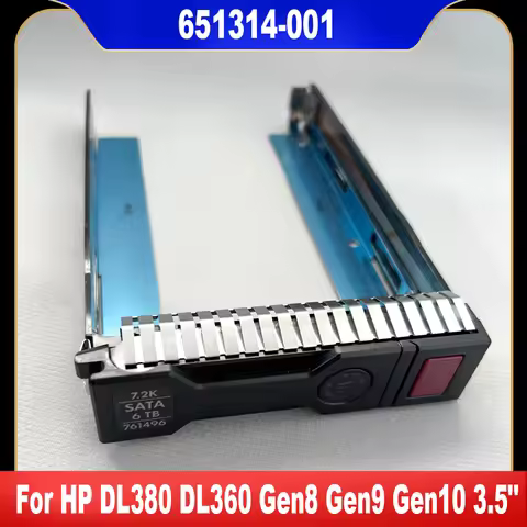 651314-001 Original For HP DL360 DL380 Gen8 Gen9 Gen10 G8 G9 G10 3.5" LFF SAS SATA HDD Disk Tray Cad