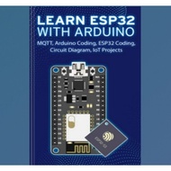 LEARN ESP32 WITH ARDUINO: Arduino Coding, ESP32 Coding, Circuit Diagram, IoT Projects, MQTT