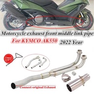 For KYMCO AK550 AK 550 2022 Year Motorcycle Exhaust System Escape Modify Front Link Pipe Connecting 